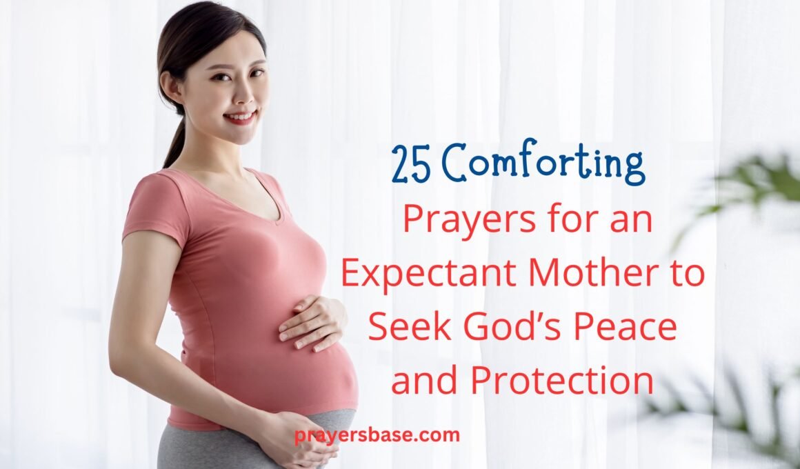 Prayers for an Expectant Mother