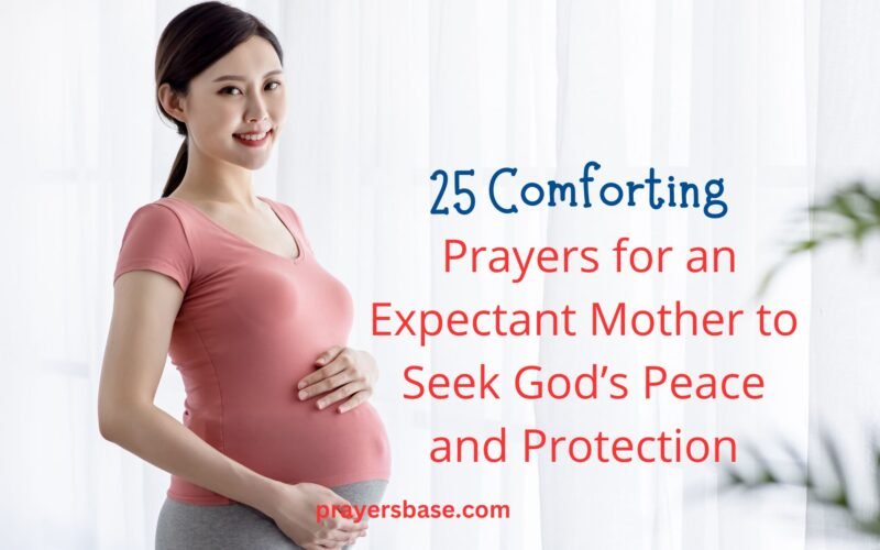Prayers for an Expectant Mother