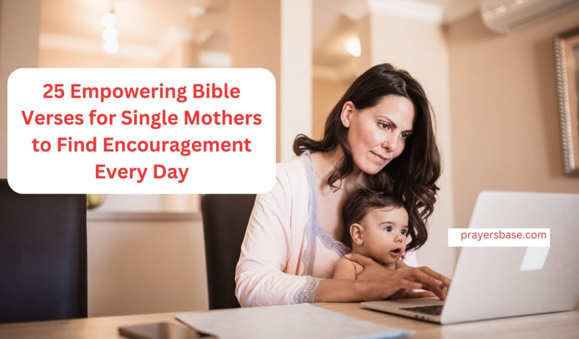 Bible Verses for Single Mothers