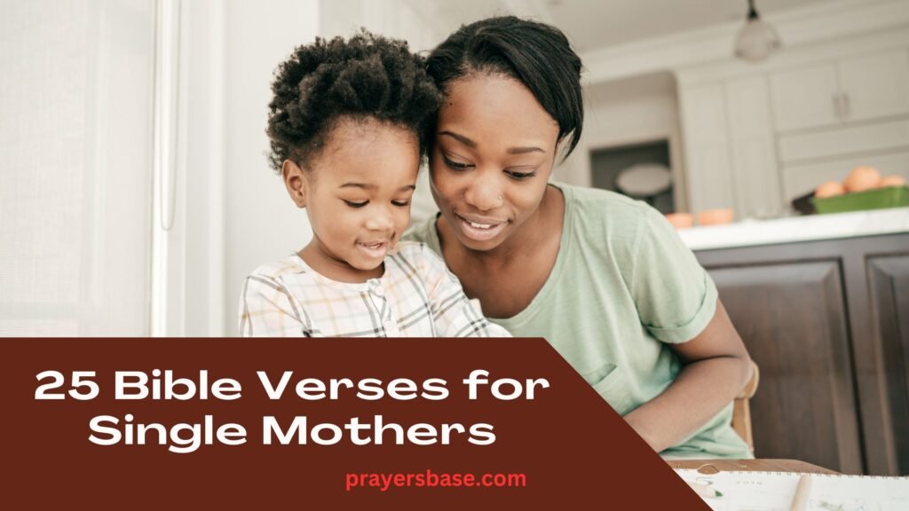Bible Verses for Single Mothers