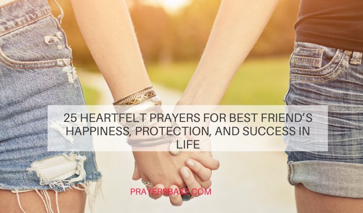 Prayers for Best Friend