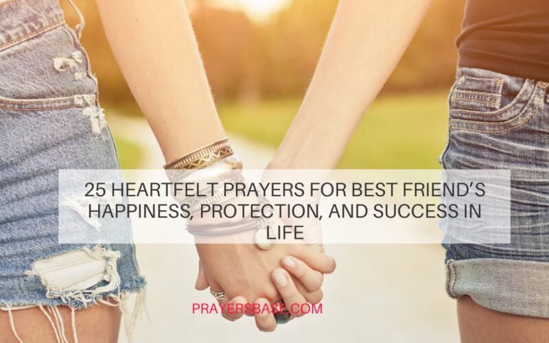 Prayers for Best Friend