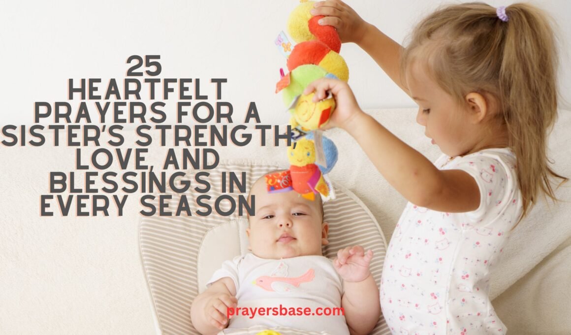 Prayers for a Sister