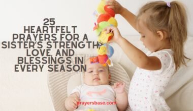 Prayers for a Sister