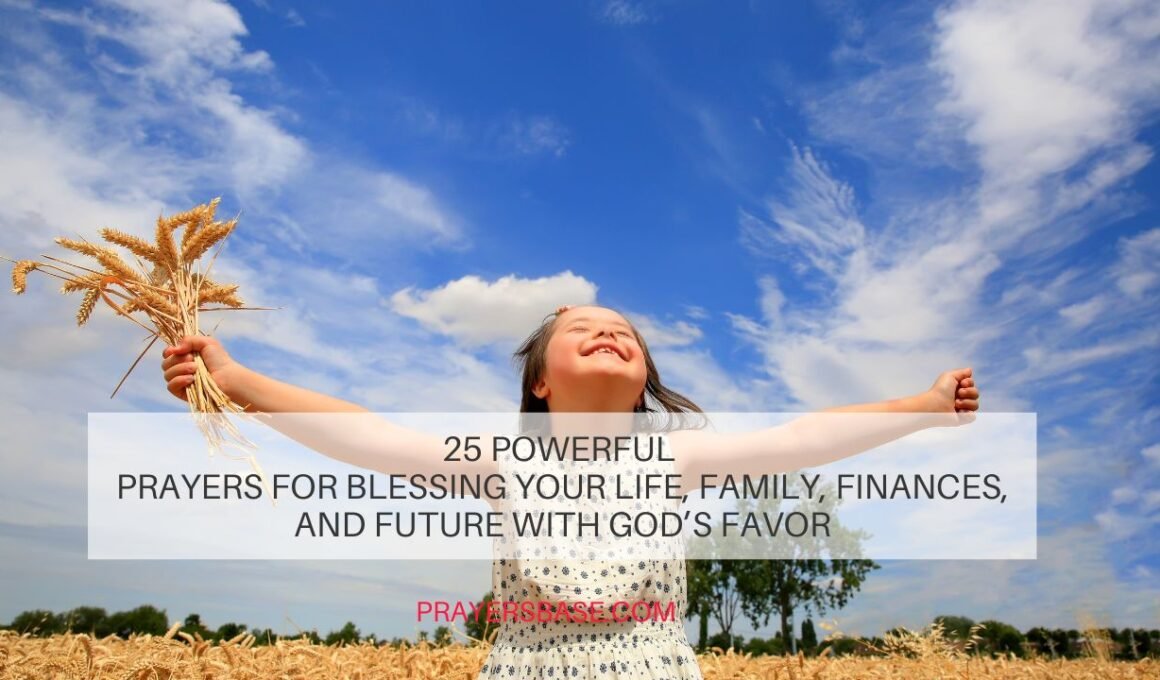 Prayers for Blessing Your Life