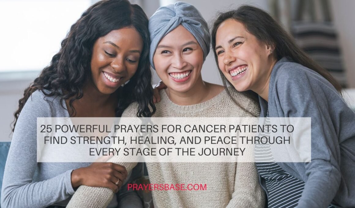 Prayers for Cancer Patients