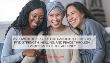 Prayers for Cancer Patients