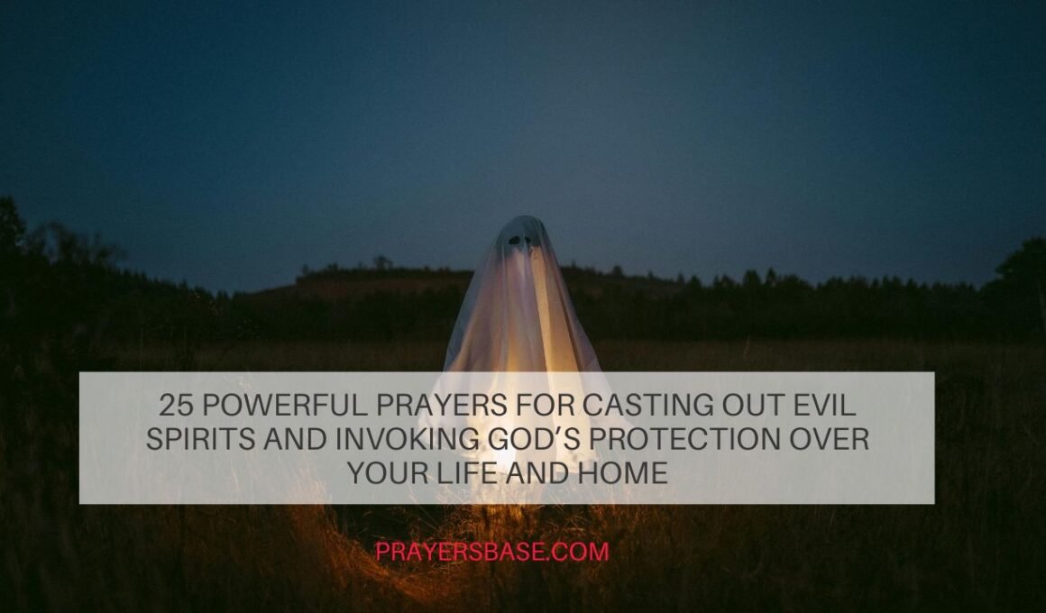 Prayers for Casting Out Evil Spirits