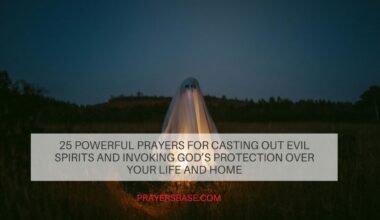 Prayers for Casting Out Evil Spirits