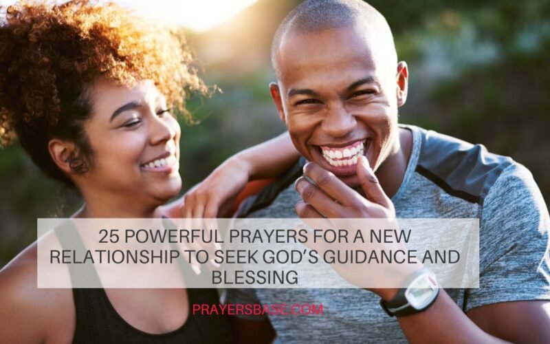 Prayers for a New Relationship