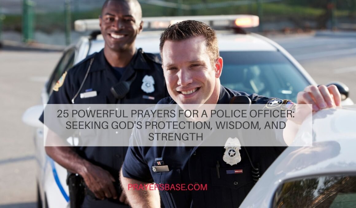 Prayers for a Police Officer