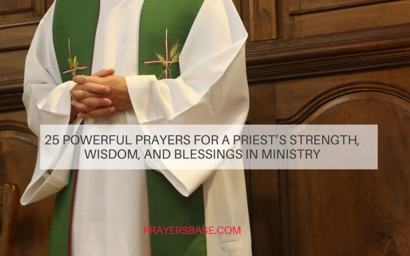 Prayers for a Priest