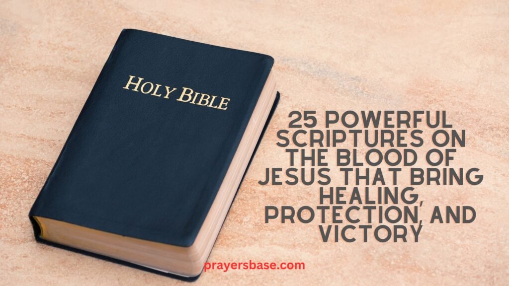 Scriptures on the Blood of Jesus 