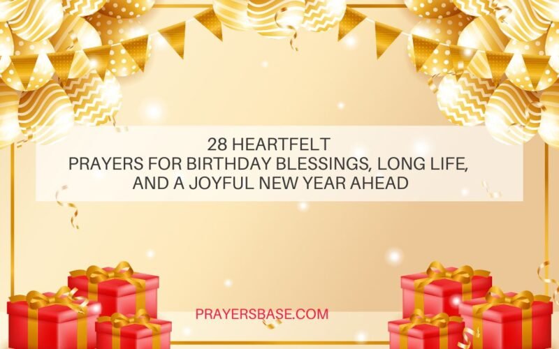 Prayers for Birthday Blessings