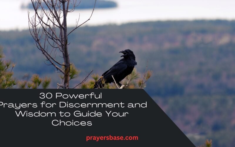 Prayers for Discernment and Wisdom