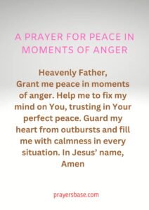 A Prayer for Peace in Moments of Anger