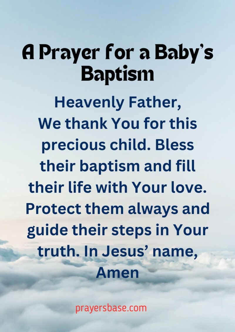 27 Meaningful Prayers for Baptism to Bless Your New Journey in Christ ...