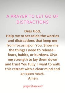 A Prayer to Let Go of Distractions