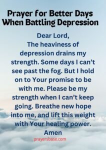 Prayer for Better Days When Battling Depression