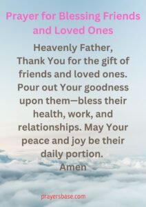 Prayer for Blessing Friends and Loved Ones