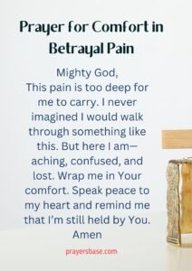 Prayer for Comfort in Betrayal Pain