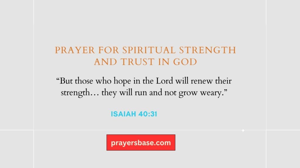Prayer for Spiritual Strength and Trust in God