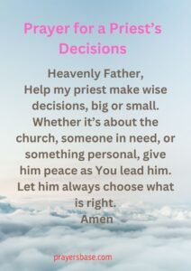 Prayer for a Priest’s Decisions