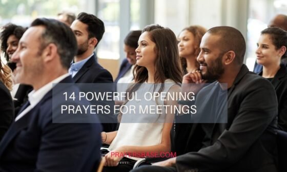 Opening Prayers for Meetings