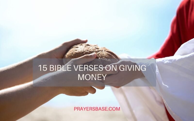 15 Bible Verses on Giving Money: What God Says About Generosity and Stewardship