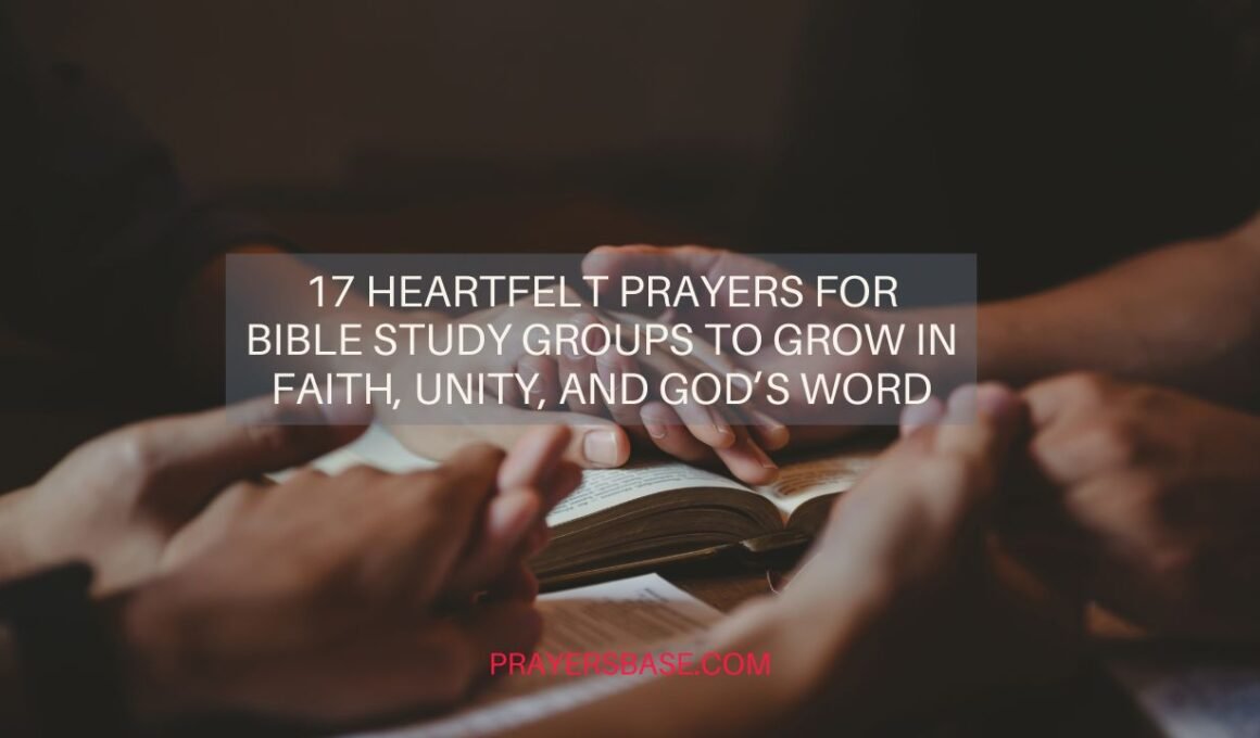 Prayers for Bible Study Groups