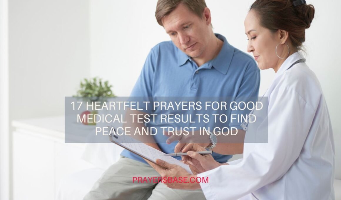 Prayers for Good Medical Test Results