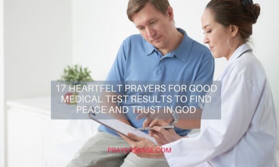 Prayers for Good Medical Test Results