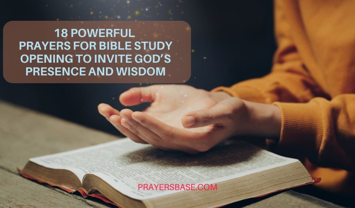 Prayers for Bible Study Opening