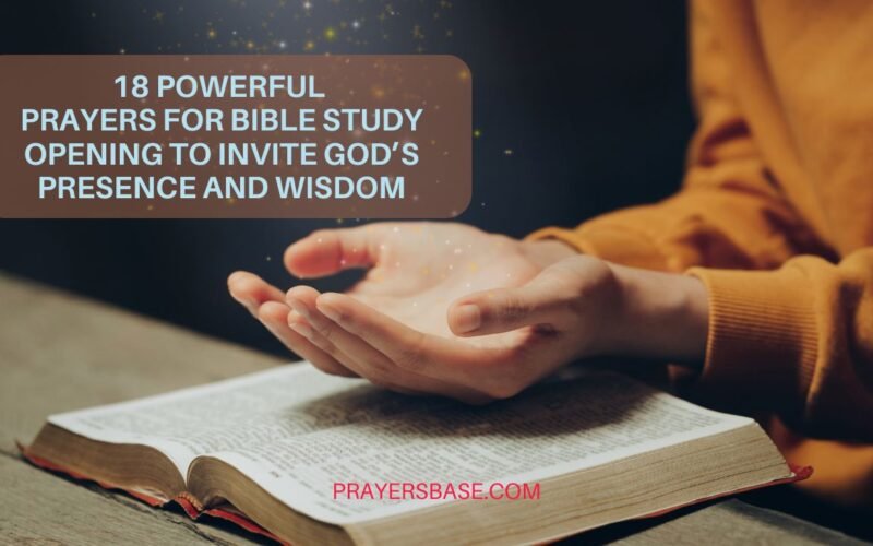 Prayers for Bible Study Opening