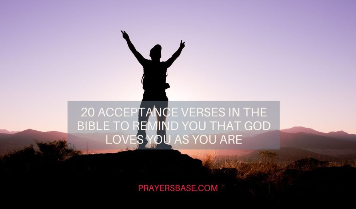 Acceptance Verses in the Bible