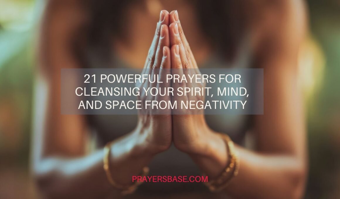 Prayers for Cleansing Your Spirit