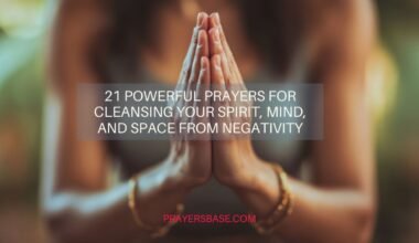 Prayers for Cleansing Your Spirit
