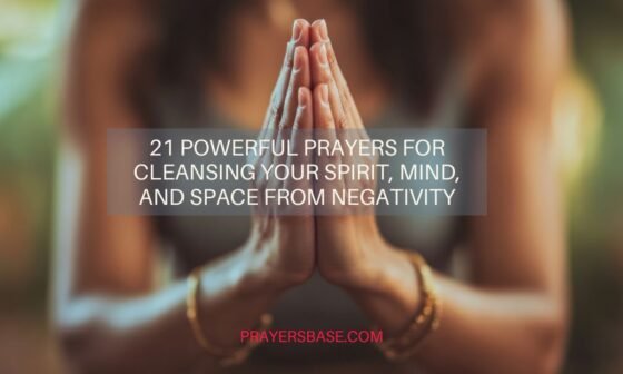 Prayers for Cleansing Your Spirit