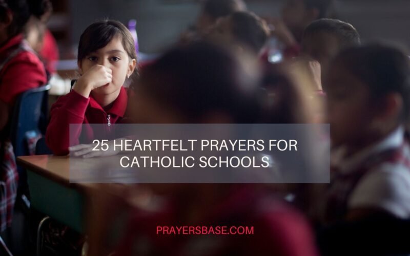 Prayers for Catholic Schools