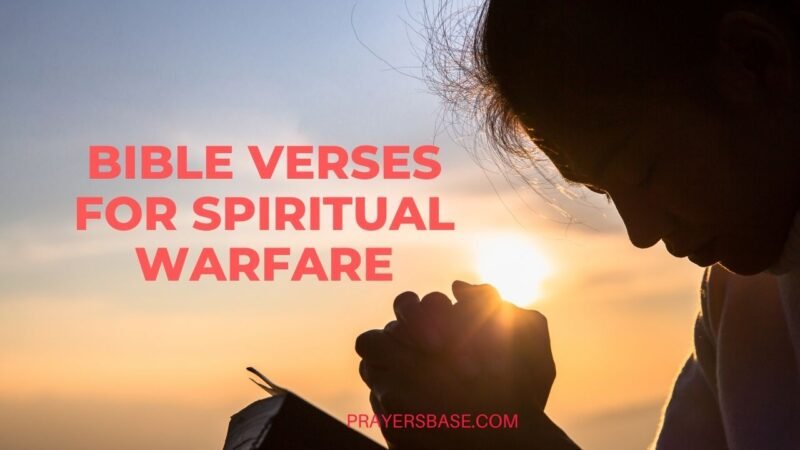 50 Bible Verses About Spiritual Warfare Organised by the Battle You Are ...