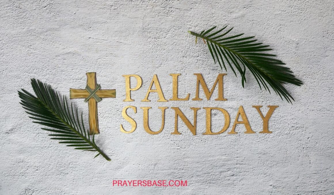 Palm Sunday Bible Verses