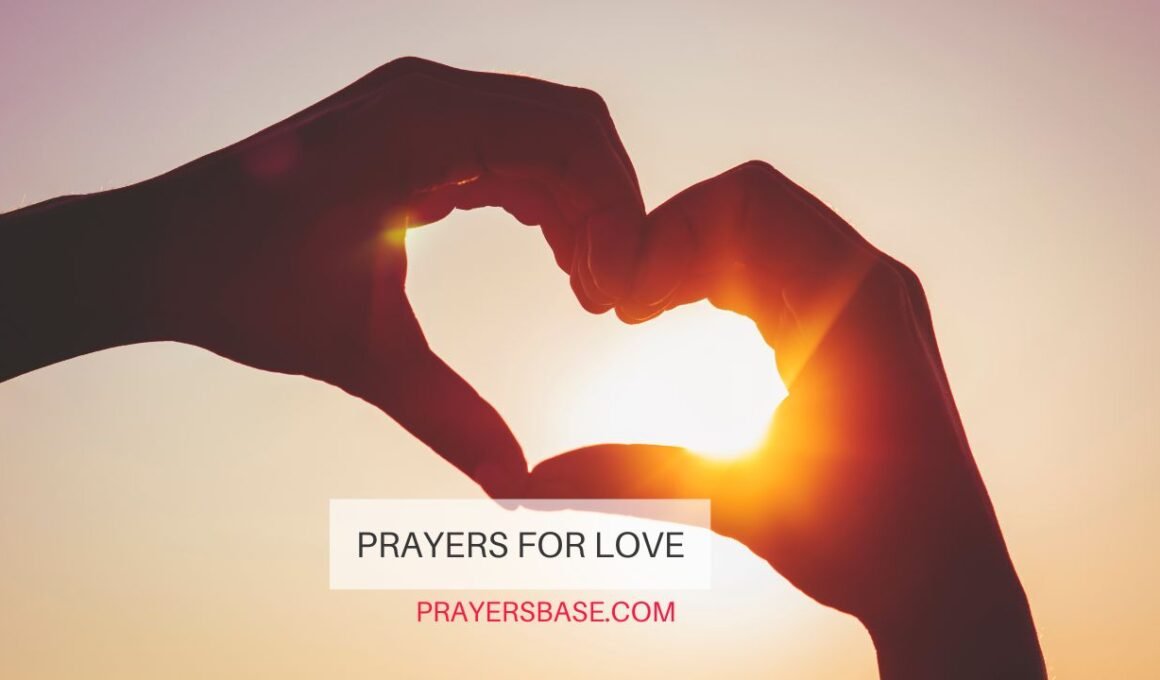 Prayers For Love