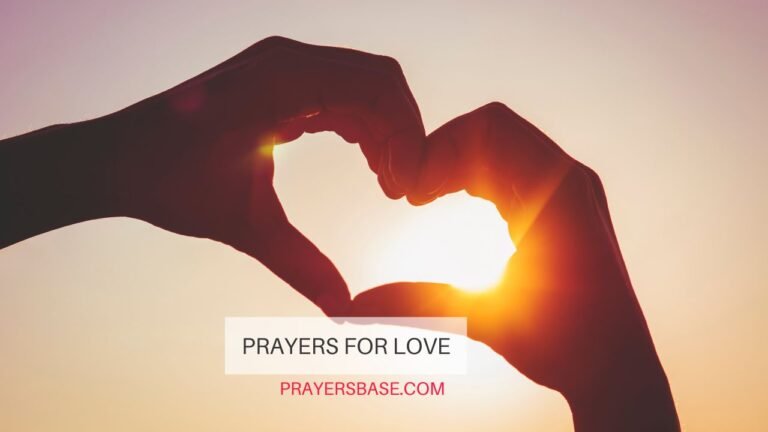 Prayers For Love